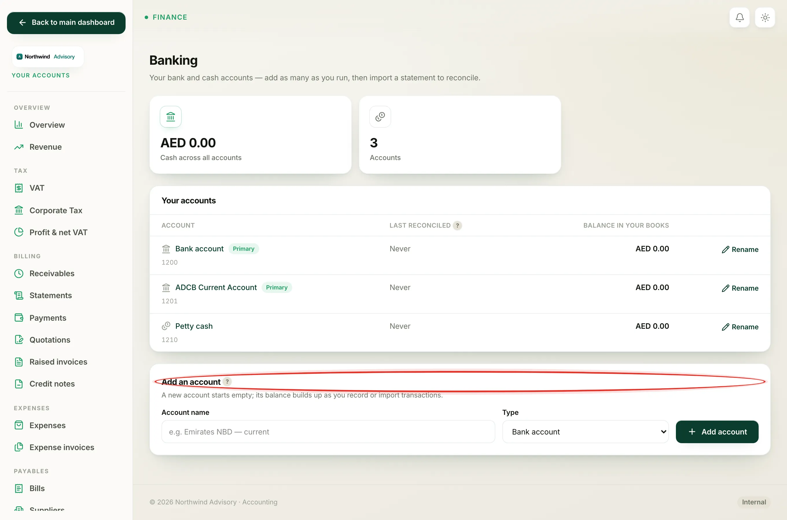 Use the Add an account panel at the bottom of the Banking screen to add each real account you run.